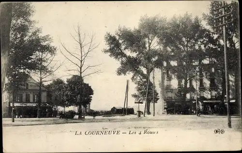 Ak La Courneuve Seine Saint Denis, Les Quatre Routes