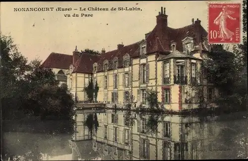 Ak Nonancourt Eure, Château de Saint Lubin