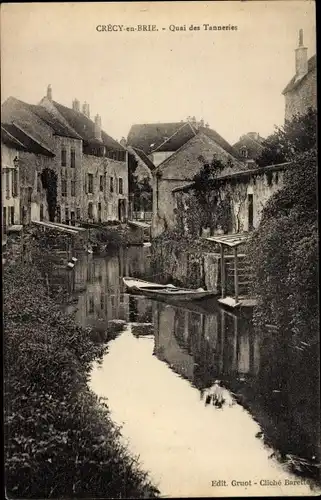 Ak Crecy en Brie Seine et Marne, Quai des Tanneries