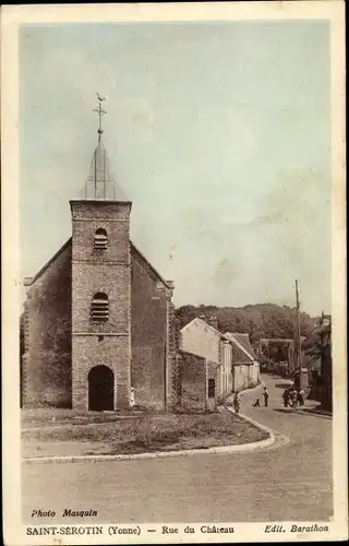 Ak Saint Sérotin Yonne, L´Église, Rue du Château