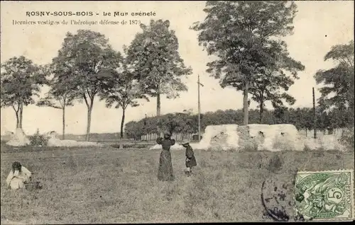 Ak Rosny sous Bois Seine Saint Denis, Le Mur crénelé