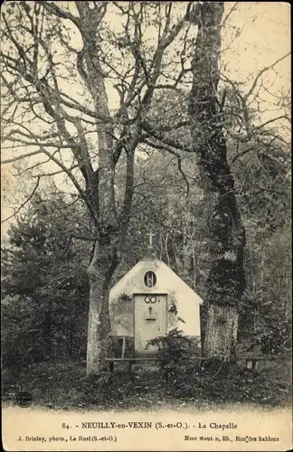 Ak Neuilly en Vexin Val-d´Oise, La Chapelle