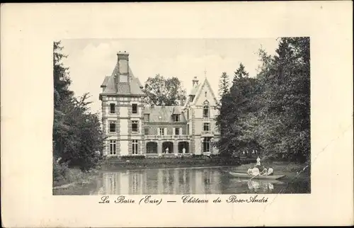 Ak La Baire Eure, Château du Bosc André