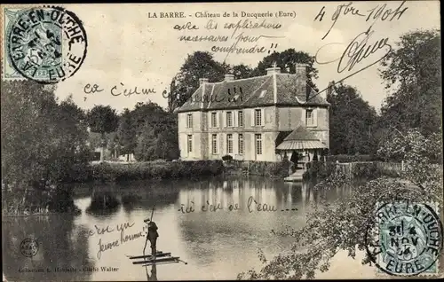 Ak La Barre Eure, Château de la Ducquerie