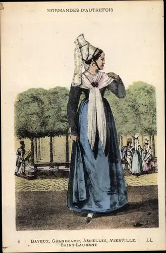 Künstler Ak Normandes d'Autrefois, Tracht, Bayeux, Grandcamp, Saint Laurent