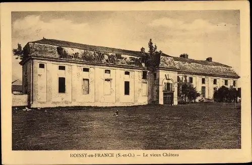 Ak Roissy en France Val d’Oise, Château