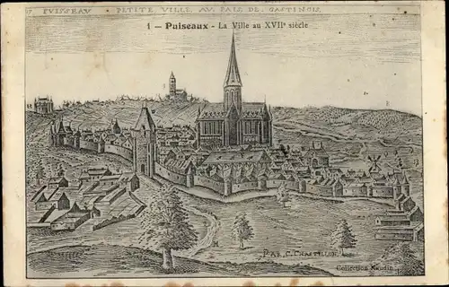 Litho Ak Puiseaux Loiret, La Ville au XVIIe Siècle