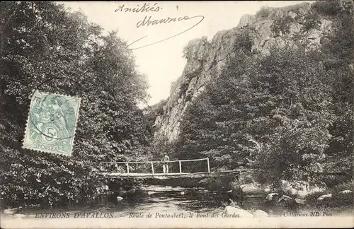 Ak Avallon Yonne, Route de Pontaubert et Pont des Gardes