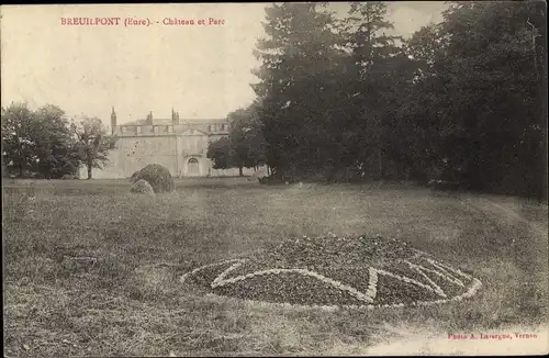 Ak Breuilpont Eure, Château et Parc