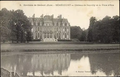 Ak Bémécourt Eure, Château de Souvilly et Pièce d´Eau