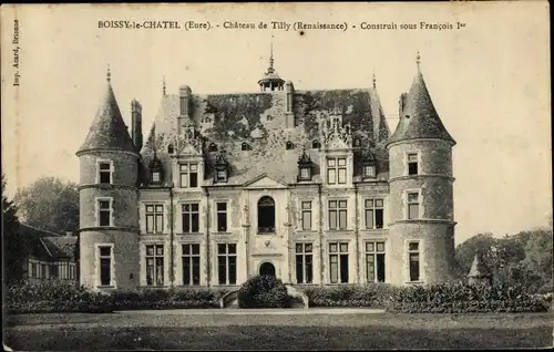 Ak Boissy le Chatel Eure, Château de Tilly