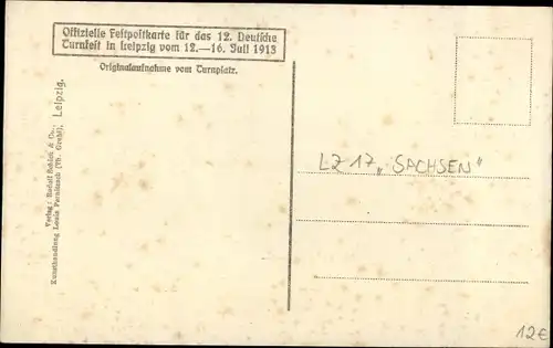 Ak Leipzig in Sachsen, XII. Deutsches Turnfest 1913, Zeppelin LZ 17 Sachsen