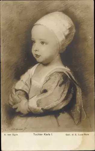 Künstler Ak Van Dyck, A. Tochter Karls I., Gal. di S. Luca-Rom