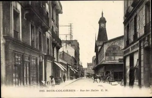 Ak Bois Colombes Hauts de Seine, Rue des Halles