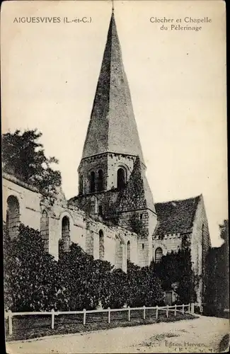 Ak Aiguesvives Loir-et-Cher, Clocher et Chapelle du Pélerinage