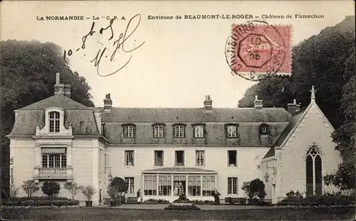 Ak Beaumont le Roger Eure, Château de Fumechon