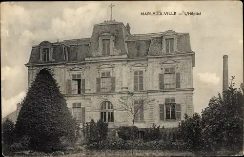 Ak Marly la Ville Val d’Oise, L´Hopital