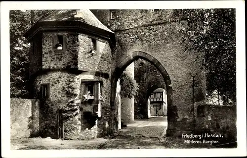 Ak Friedberg in Hessen, Mittleres Burgtor