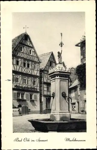 Ak Bad Orb in Hessen, Marktbrunnen