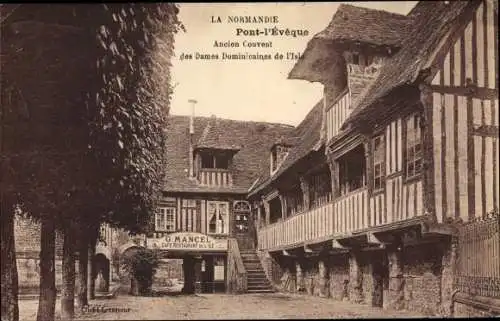 Ak Pont l'Évêque Calvados, Ancien Couvent des Dames Dominicaines de l´Isle