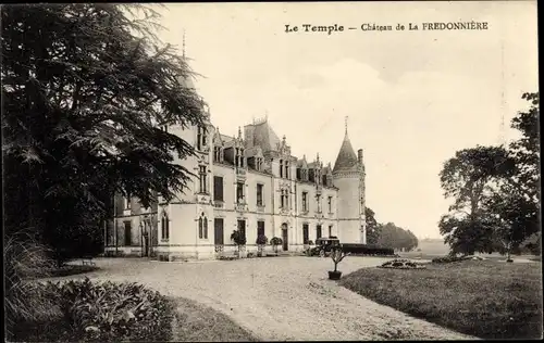 Ak Le Temple Loir et Cher, Château de la Fredonniére