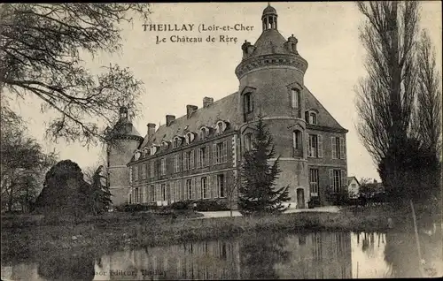 Ak Theillay Loir et Cher, Château de Rére