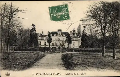 Ak Villiers sur Marne Val de Marne, Château du Val Roger