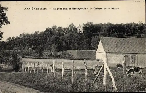 Ak Arnieres Eure, Bérengeville, Bâtiments du Domaine du Château de la Muse