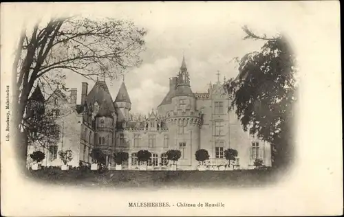 Ak Malesherbes Loiret, Le Château de Rouville