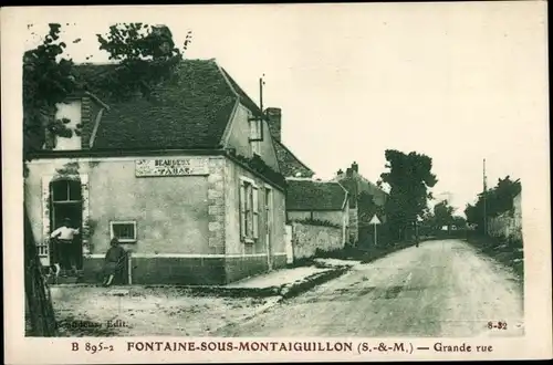 Ak Fontaine sous Montaiguillon Seine et Marne, Grande Rue