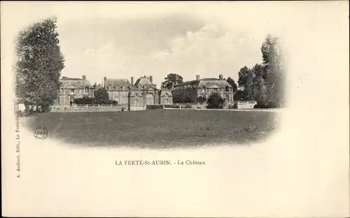 Ak La Ferté Saint Aubin Loiret, Le Château
