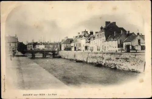 Ak Isigny sur Mer Calvados, Le Port