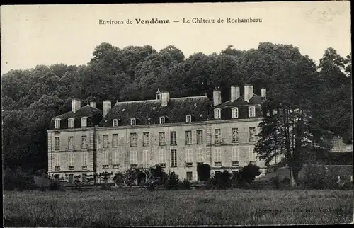 Ak Vendôme Loir et Cher, Château de Rochambeau