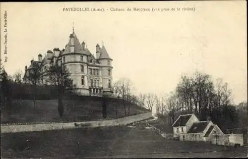 Ak Faverolles Aisne, Chateau de Maucreux