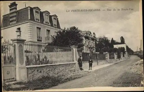Ak La Ferté-sous-Jouarre Seine-et-Marne, Rue de la Haute Vue