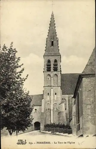 Ak Ferrières Loiret, La Tour de l´Église