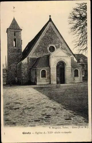 Ak Gretz-Armainvilliers Seine et Marne, Église du XIIIe Siècle