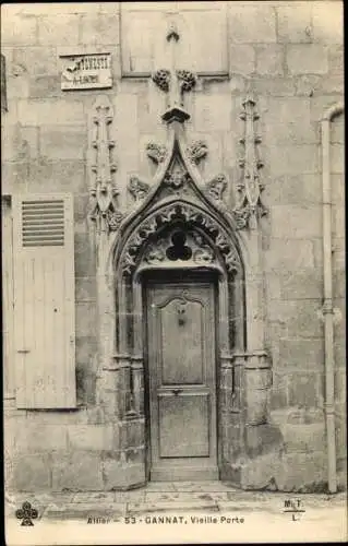 Ak Gannat Allier, Eglise Sainte Croix, Vieille Porte