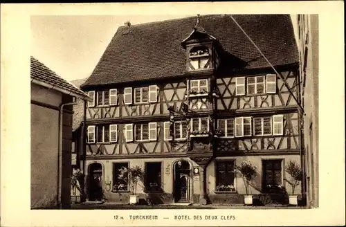 Ak Turckheim Türkheim Elsass Haut Rhin, Hotel des deux Clefs