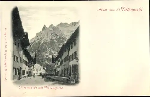 Ak Mittenwald in Oberbayern, Untermarkt mit Viererspitze