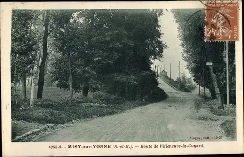 Ak Misy sur Yonne Seine et Marne, Route de Villeneuve la Guyard