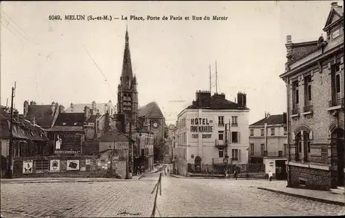 Ak Melun Seine et Marne, La Place, Porte de Paris et Rue du Miroir