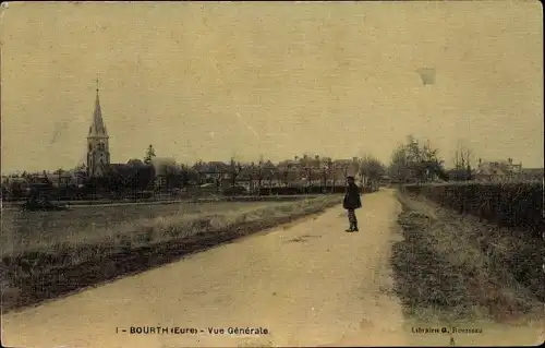 Ak Bourth Eure, Vue Générale