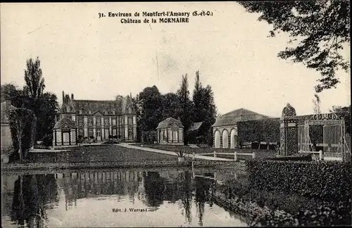 Ak Montfort l´Amaury Yvelines, Château de la Mormaire