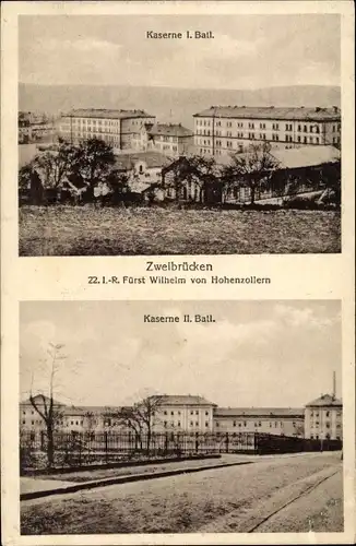 Ak Zweibrücken Rheinland Pfalz, Kaserne I. Batl., II. Batl. 22. I.-R. Fürst Wilh. v. Hohenzollern