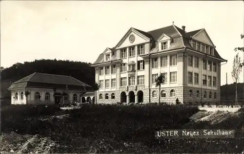 Ak Uster Kt Zürich, Neues Schulhaus