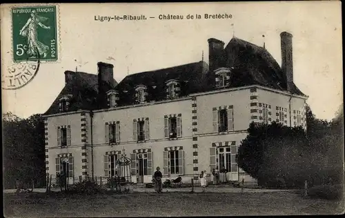 Ak Ligny le Ribault Loiret, Chateau de la Breteche