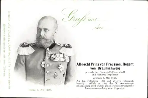 Ak Generalfeldmarschall Albrecht Prinz von Preußen, Regent von Braunschweig