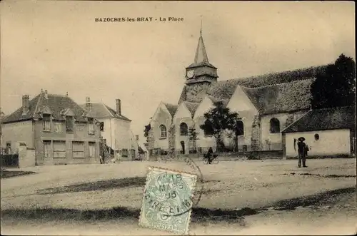 Ak Bazoches Seine et Marne, La Place