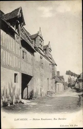 Ak Lavardin Loir et Cher, Maison Renaissance, Rue Barrière